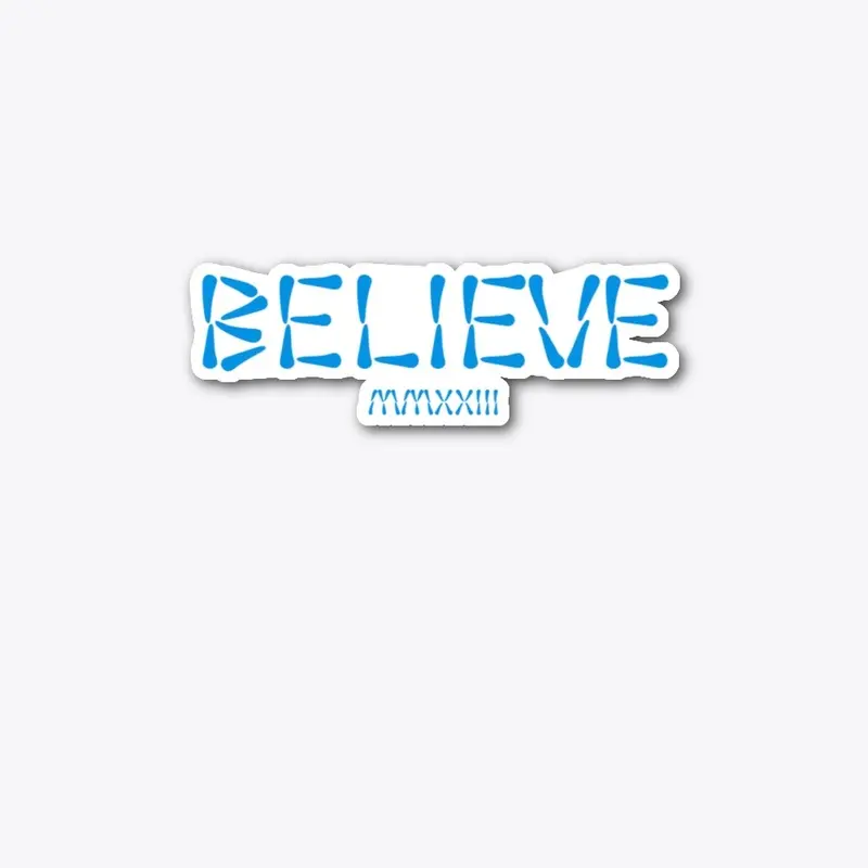 BELIEVE